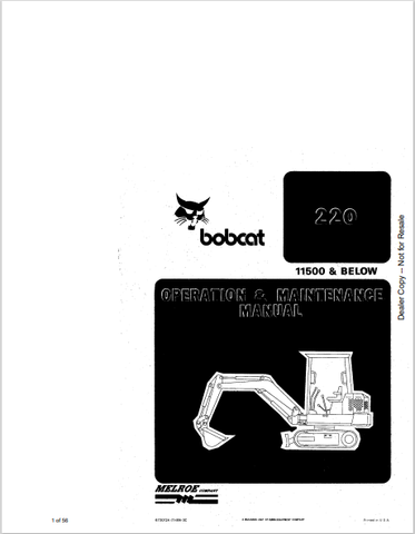 Discover the comprehensive BOBCAT 220 Operation & Maintenance Manual (6720124) in PDF format. Ensure optimal performance and longevity of your equipment.