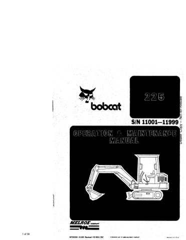 Discover the comprehensive BOBCAT 225 Operation & Maintenance Manual (6720281) in PDF format. Ensure optimal performance and longevity of your equipment.