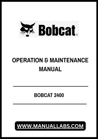 Enhance your operational efficiency with the BOBCAT 2400 Operation & Maintenance Manual, available in a convenient PDF format. This comprehensive guide is designed to provide you with essential information on the proper use and upkeep of your BOBCAT 2400, ensuring optimal performance and longevity.
