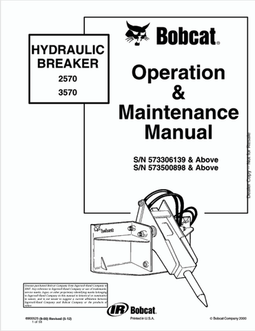 Discover the comprehensive operation and maintenance manual for BOBCAT 2570 and 3570 hydraulic breakers. Download the PDF for essential guidelines and tips.