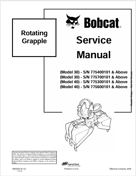 Discover the comprehensive BOBCAT 30, 40 Rotating Grapple Service Manual (6902024) in PDF format. Access essential maintenance and repair information today.
