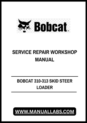 Unlock the full potential of your BOBCAT 310-313 Skid Steer Loader with our comprehensive Service Repair Workshop Manual. This PDF file is meticulously designed to provide you with detailed instructions, diagrams, and troubleshooting tips, ensuring that you can maintain and repair your equipment with confidence and ease.