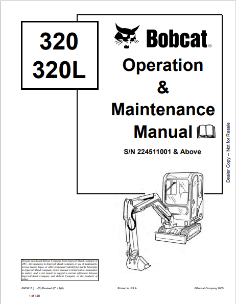  Discover the comprehensive BOBCAT 320 and 320L Operation & Maintenance Manual (6724910) in PDF format. Essential for effective equipment management.