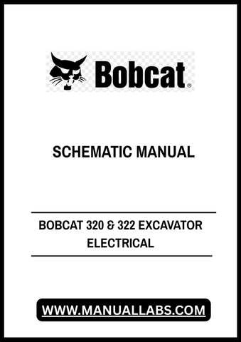 Discover the essential BOBCAT 320 & 322 Excavator Electrical Wiring Schematic Manual (V-0031) in a convenient PDF format. This comprehensive guide is designed to provide you with detailed wiring diagrams, ensuring you have the information you need for efficient troubleshooting and repairs.