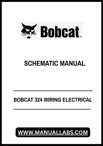 Unlock the full potential of your BOBCAT 324 with our comprehensive Wiring Electrical Schematic Manual, available in a convenient PDF format. This essential guide provides detailed diagrams and schematics that simplify troubleshooting and repairs, ensuring your equipment operates at peak performance.