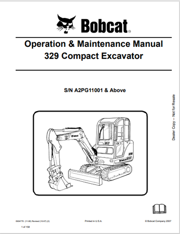 Discover the comprehensive operation and maintenance manual for the BOBCAT 329 Compact Excavator (6904770). Download the PDF for essential insights and guidelines.