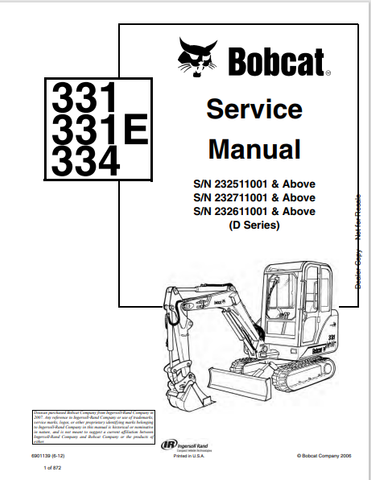  Access the comprehensive service manual for BOBCAT 331, 331E, and 334 models. Download the PDF file (6901139) for detailed maintenance and repair guidance.