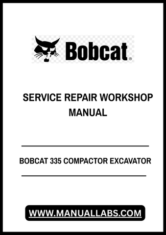  Unlock the full potential of your BOBCAT 335 Compactor Excavator with our comprehensive Service Repair Workshop Manual in PDF format. This essential guide is designed to provide you with detailed instructions, diagrams, and troubleshooting tips to keep your equipment running smoothly and efficiently.