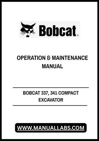 Discover the essential BOBCAT 337 and 341 Compact Excavator Operation & Maintenance Manual (Part No. 6903162) in a convenient PDF format. This comprehensive guide is designed to help you maximize the performance and longevity of your excavator, ensuring you have all the necessary information at your fingertips.