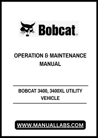 Discover the essential BOBCAT 3400 and 3400XL Utility Vehicle Operation & Maintenance Manual, now available in a convenient PDF format. This comprehensive guide is designed to help you maximize the performance and longevity of your utility vehicle, ensuring you get the most out of your investment.