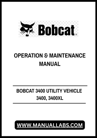 Discover the essential BOBCAT 3400 Utility Vehicle Operation & Maintenance Manual, designed specifically for the 3400 and 3400XL models. This comprehensive PDF file serves as your go-to resource for understanding the operation, maintenance, and troubleshooting of your vehicle, ensuring optimal performance and longevity.