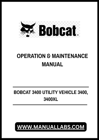 Discover the essential BOBCAT 3400 Utility Vehicle Operation & Maintenance Manual (PDF File) designed specifically for the 3400 and 3400XL models. This comprehensive guide provides you with all the necessary information to operate and maintain your vehicle efficiently, ensuring optimal performance and longevity.