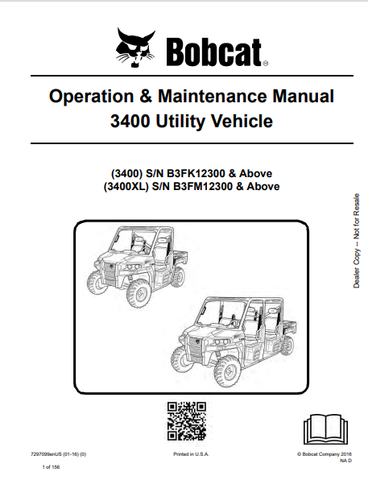  Discover the comprehensive BOBCAT 3400 Utility Vehicle Operation & Maintenance Manual (7297099) in PDF format. Essential for safe and efficient vehicle use.