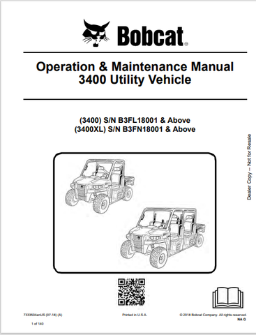 Discover the comprehensive BOBCAT 3400 Utility Vehicle Operation & Maintenance Manual (7333504) in PDF format. Essential for safe and efficient vehicle use.