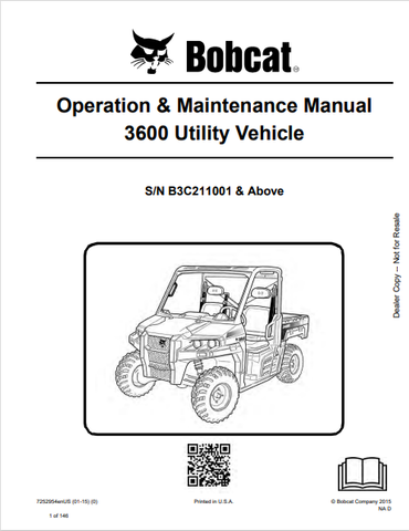  Discover the comprehensive BOBCAT 3600 Utility Vehicle Operation & Maintenance Manual (7252954) in PDF format. Essential for safe and efficient vehicle use.