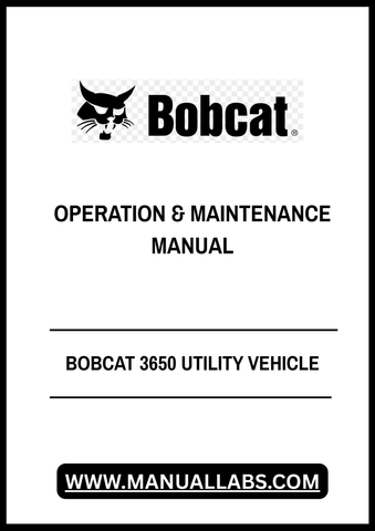Discover the essential BOBCAT 3650 Utility Vehicle Operation & Maintenance Manual (B3C317001) in a convenient PDF format. This comprehensive guide is designed to help you maximize the performance and longevity of your utility vehicle, ensuring you have all the information you need at your fingertips.
