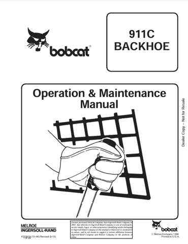 Discover the comprehensive BOBCAT 3911C Backhoe Operation & Maintenance Manual (6722616) in PDF format. Essential for safe and efficient equipment use.