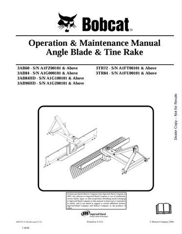  Discover the comprehensive operation and maintenance manual for BOBCAT angle blades and tine rakes. Download the PDF for models 3AB60, 3AB84, 3AB84HD, and more.