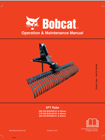 Discover the comprehensive BOBCAT 3PT Rake Operation & Maintenance Manual (7383793) in PDF format. Ensure optimal performance and longevity of your equipment.