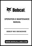 Enhance your operational efficiency with the BOBCAT 406 & 506 Backhoe Operation & Maintenance Manual. This comprehensive PDF file is designed to provide you with essential insights and guidelines for the effective use and upkeep of your backhoe, ensuring optimal performance and longevity.