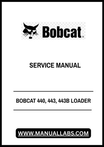 Discover the ultimate resource for maintaining your BOBCAT 440, 443, and 443B loaders with the comprehensive Service Manual (Part Number: 6566694). This PDF file is designed to provide you with detailed insights and step-by-step instructions, ensuring that you can perform repairs and maintenance with confidence.