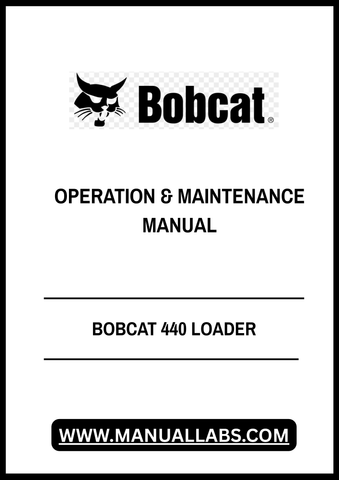 Enhance your operational efficiency with the BOBCAT 440 Loader Operation & Maintenance Manual (6566475) in PDF format. This comprehensive guide is designed to provide you with essential information on the proper use and upkeep of your loader, ensuring optimal performance and longevity.