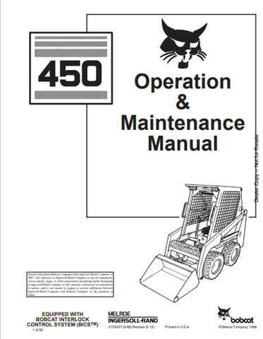 Discover the comprehensive BOBCAT 450 Operation & Maintenance Manual (6724207) in PDF format. Ensure optimal performance and longevity of your equipment.