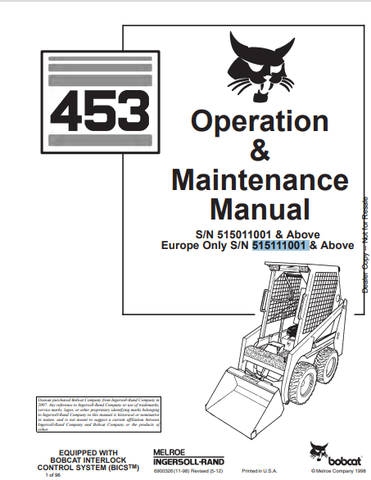  Discover the comprehensive BOBCAT 453 Operation & Maintenance Manual (6900326) in PDF format. Ensure optimal performance and longevity of your equipment.