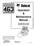 Discover the comprehensive BOBCAT 463 Operation & Maintenance Manual (6901811) in PDF format. Essential guidance for optimal performance and upkeep.