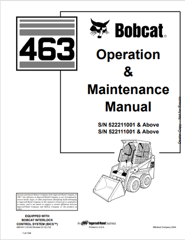 Discover the comprehensive BOBCAT 463 Operation & Maintenance Manual (6901811) in PDF format. Essential guidance for optimal performance and upkeep.