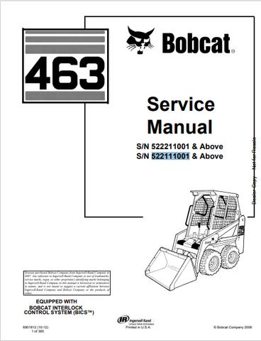 Access the BOBCAT 463 Service Manual (6901812) in PDF format. Get detailed maintenance and repair information to keep your equipment running smoothly.