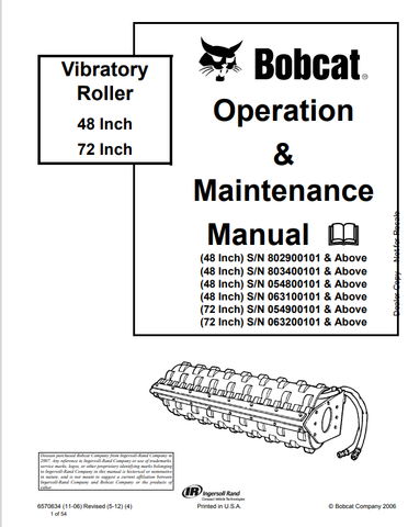 Discover the comprehensive operation and maintenance manual for the BOBCAT 48 & 72 Inch Vibratory Roller. Download the PDF for essential insights and guidelines.