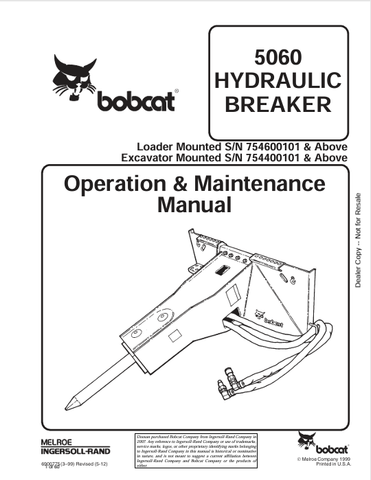 Discover the comprehensive BOBCAT 5060 Hydraulic Breaker Operation & Maintenance Manual (6900775) in PDF format. Essential for effective equipment management.