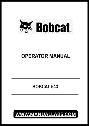 Discover the essential BOBCAT 543 Operator Manual (Part Number: 6556846) in a convenient PDF format. This comprehensive guide is designed to provide you with all the necessary information to operate and maintain your BOBCAT 543 efficiently. With clear instructions and detailed illustrations, you can ensure optimal performance and longevity of your equipment.
