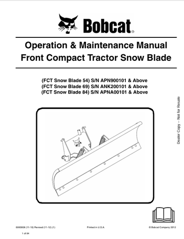 Discover the comprehensive operation and maintenance manual for BOBCAT 54, 69, 84 front compact tractor snow blades. Download the PDF for essential guidance.
