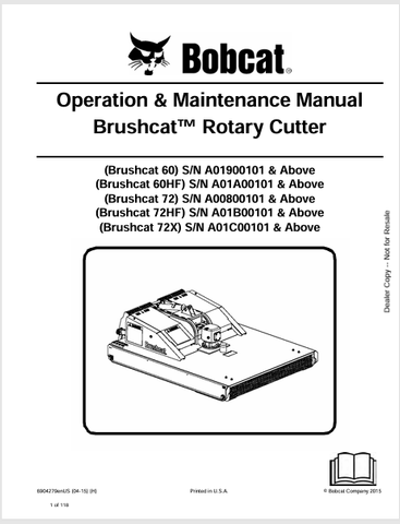 Discover the comprehensive operation and maintenance manual for BOBCAT 60, 60HF, 72, 72HF, and 72X BRUSHCAT rotary cutters. Download the PDF now!