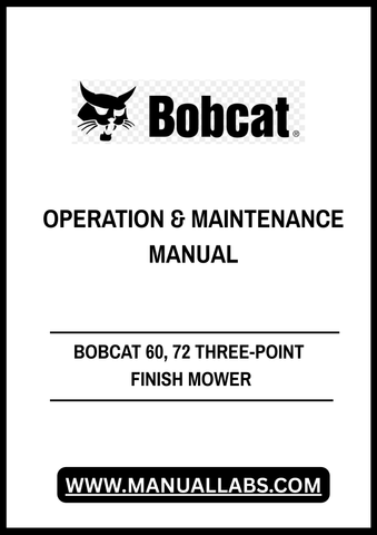 Elevate your lawn care with the BOBCAT 60 and 72 Three-Point Finish Mower Operation & Maintenance Manual. This comprehensive PDF guide is designed to help you maximize the performance of your mower, ensuring a pristine finish every time. With detailed instructions and expert tips, you'll navigate operation and maintenance with ease.