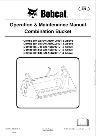 Discover the comprehensive operation and maintenance manual for BOBCAT 62, 68, 74, 80, and 84 combination buckets. Download the PDF for essential guidance.