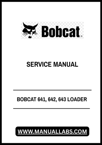 Discover the ultimate resource for maintaining your BOBCAT 641, 642, and 643 loaders with the BOBCAT Loader Service Manual (6566135) in PDF format. This comprehensive guide is designed to provide you with detailed instructions, diagrams, and troubleshooting tips to keep your equipment running smoothly and efficiently.