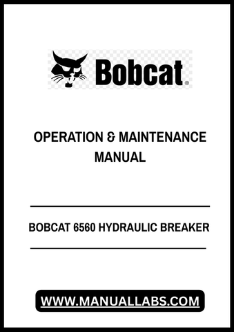 Unlock the full potential of your BOBCAT 6560 Hydraulic Breaker with our comprehensive Operation & Maintenance Manual, available in a convenient PDF format. This essential guide provides detailed instructions and insights to ensure optimal performance and longevity of your equipment.