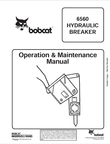 Discover the comprehensive BOBCAT 6560 Hydraulic Breaker Operation & Maintenance Manual (6900437) in PDF format. Essential for effective equipment management.
