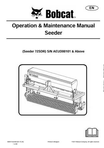  Download the BOBCAT 72SDR Seeder Operation & Maintenance Manual (6987212) in PDF. Get essential tips for operation and maintenance to enhance your productivity.