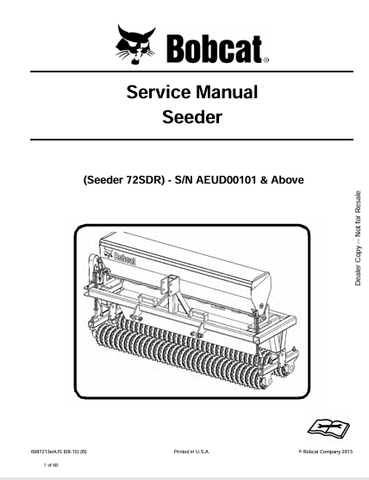 Access the BOBCAT 72SDR Seeder Service Manual (6987213) in PDF format. Get detailed instructions and maintenance tips for optimal performance.