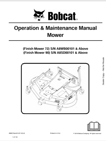  Discover the comprehensive BOBCAT 72, 90 Mower Operation & Maintenance Manual (6986723) in PDF format. Ensure optimal performance and longevity of your mower.