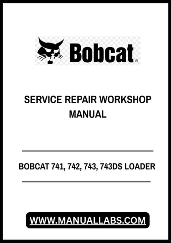 Unlock the full potential of your BOBCAT 741, 742, 743, and 743DS loaders with our comprehensive Service Repair Workshop Manual. This PDF file is meticulously designed to provide you with detailed instructions, diagrams, and troubleshooting tips, ensuring that you can maintain and repair your equipment with confidence.