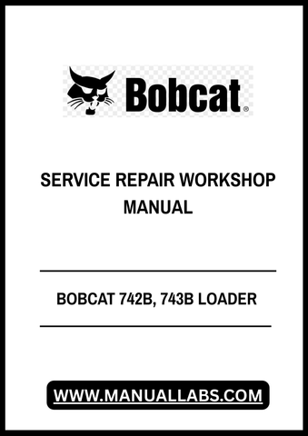 Unlock the full potential of your BOBCAT 742B and 743B loaders with our comprehensive Service Repair Workshop Manual in PDF format. This essential guide is designed for both seasoned professionals and DIY enthusiasts, providing detailed instructions and insights to keep your equipment running smoothly.
