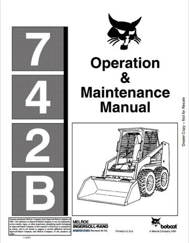  Discover the comprehensive BOBCAT 742B Operation & Maintenance Manual (6720737) in PDF format. Essential guidance for optimal performance and upkeep.