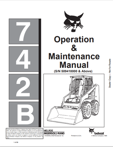 Discover the comprehensive BOBCAT 742B Operation & Maintenance Manual (6722056) in PDF format. Essential guidance for optimal performance and upkeep.