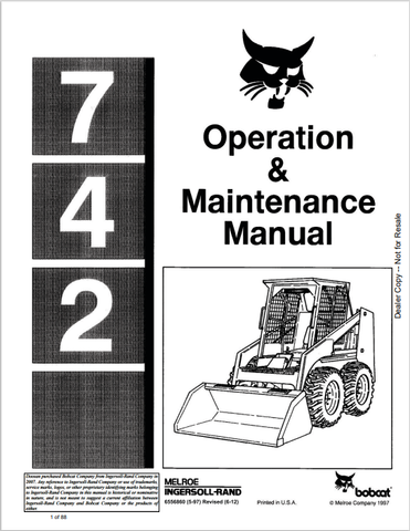  Discover the comprehensive BOBCAT 742 Operation & Maintenance Manual (6556860) in PDF format. Ensure optimal performance and longevity of your equipment.