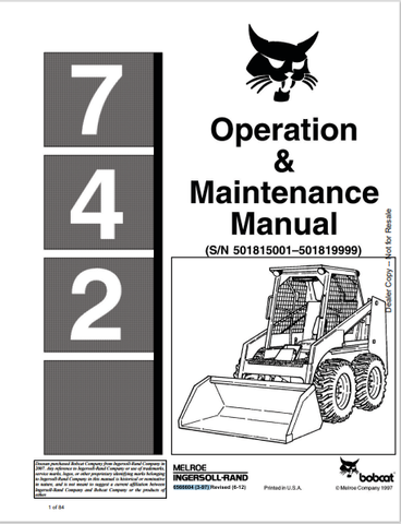 Discover the comprehensive BOBCAT 742 Operation & Maintenance Manual (6566604) in PDF format. Ensure optimal performance and maintenance of your equipment.